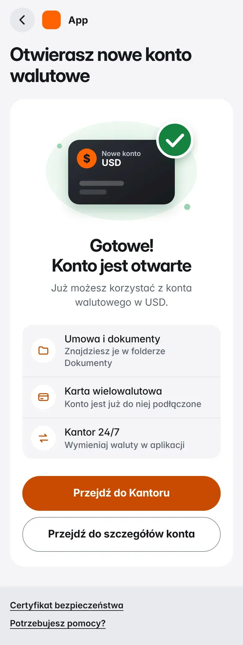 Ekran sukcesu: konto otwarte, lista kolejnych kroków (dokumenty, podłączona karta wielowalutowa, kantor 24/7) i główny przycisk „Przejdź do Kantoru”